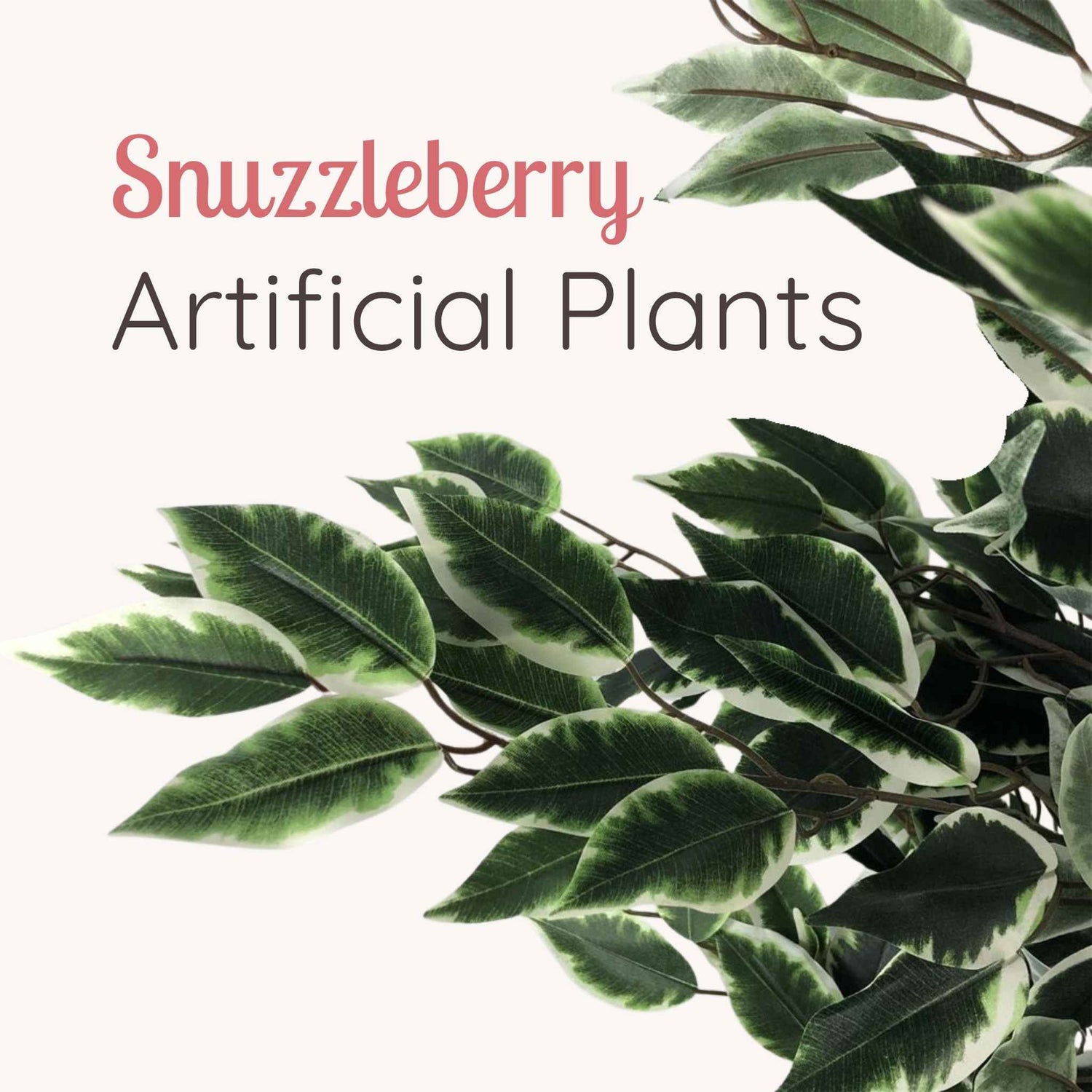 Realistic green variegated leaves on a faux plant branch, with Snuzzleberry Artificial Plants collection title on a soft background.